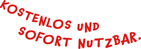 Kostenlos und sofort nutzbar